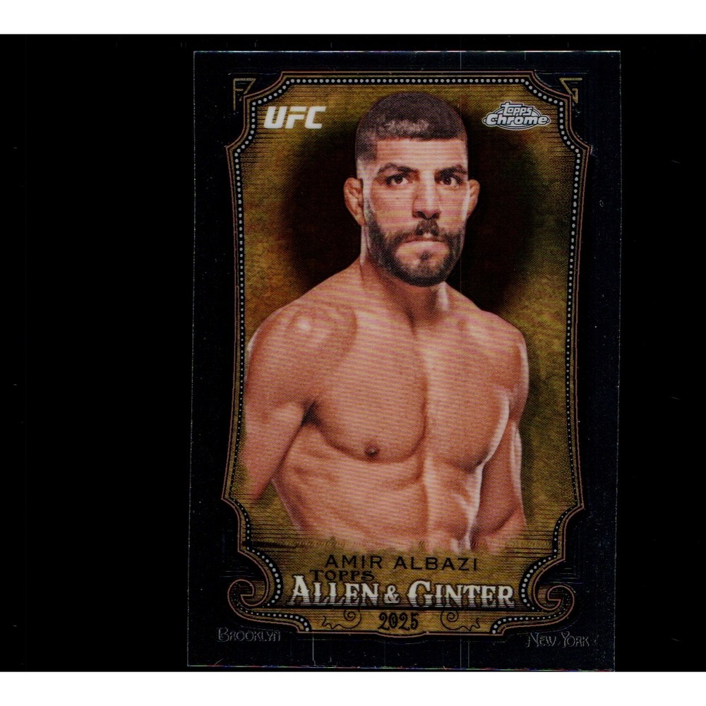 2025 Topps Chrome Allen & Ginter Amir Albazi UFC Card AAG-13 Flyweight